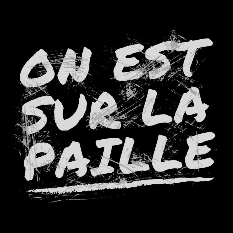 On est sur la paille