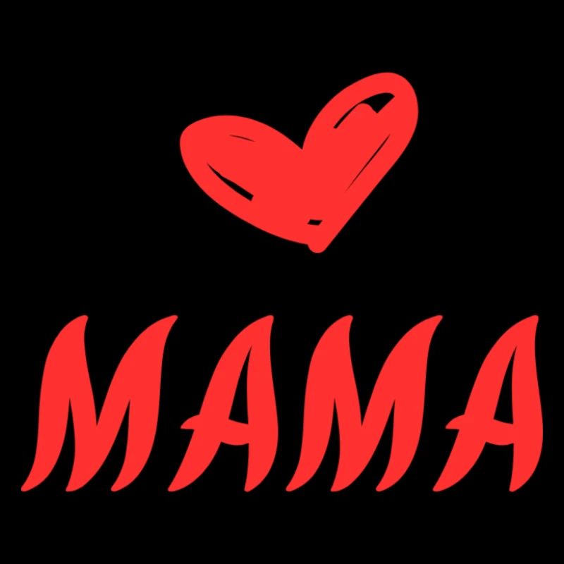 Mama 💞