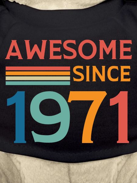 Awesome since 1971