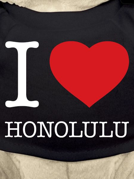 I love Honolulu