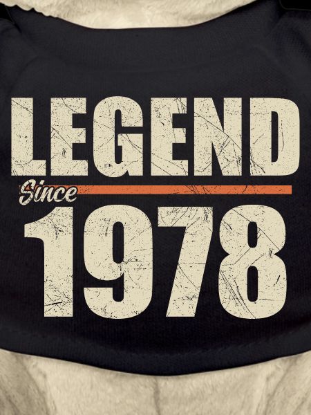 Birthday 1978 | Legend since 1978