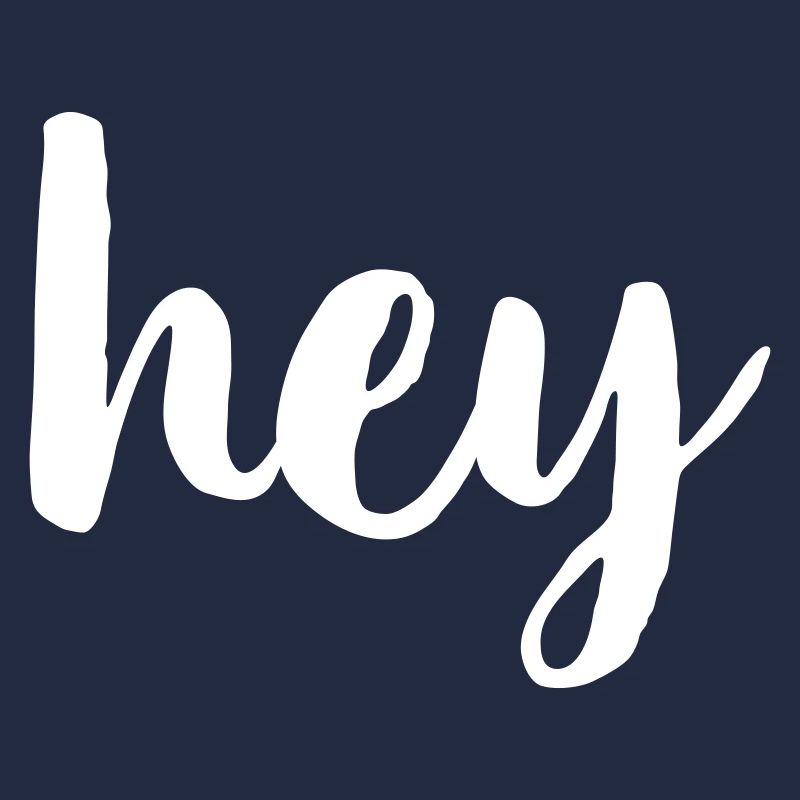 Hey greeting hello