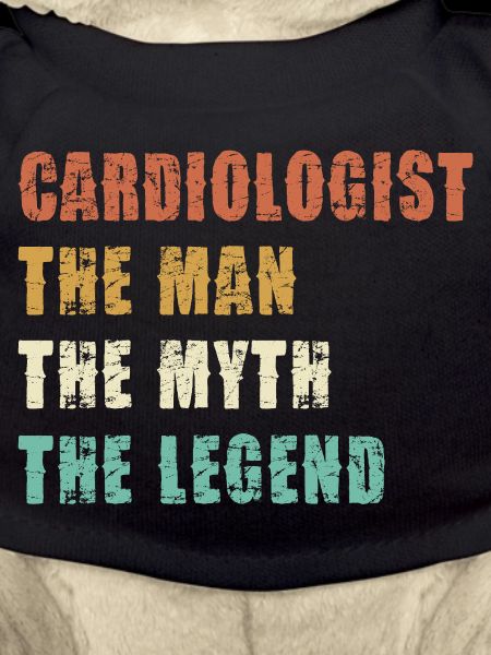 Cardiologist: Man, Myth, Legend