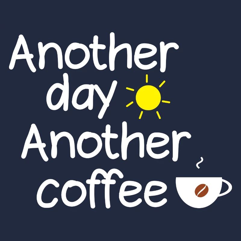 another day another coffee