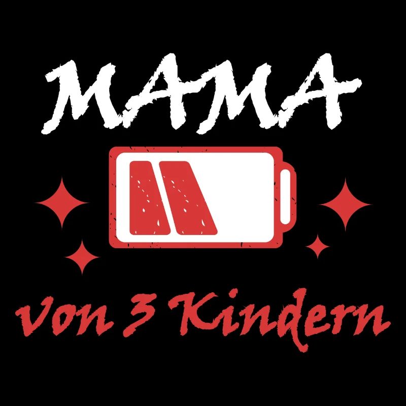 Akku leer Mama von 3 Kindern Mutter Muttertag Kind