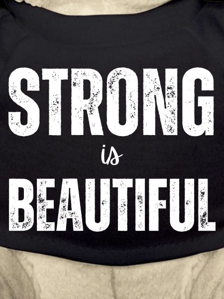 Strong Is Beautiful