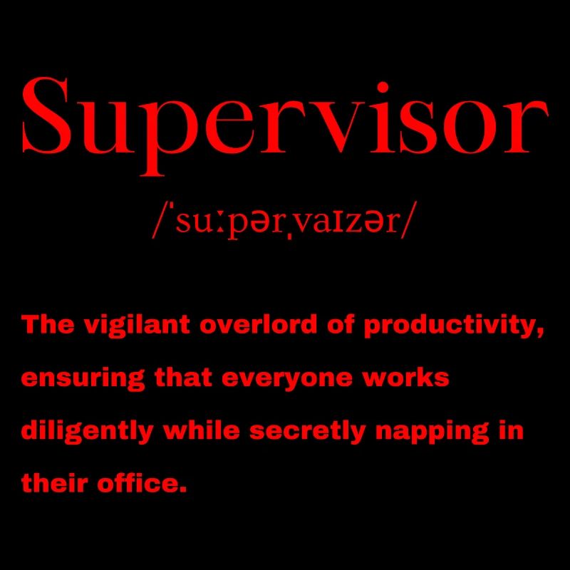 Définition du superviseur