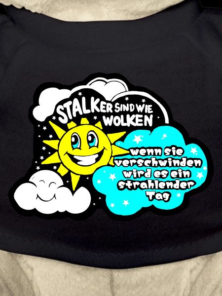 Stalkers are like clouds...
