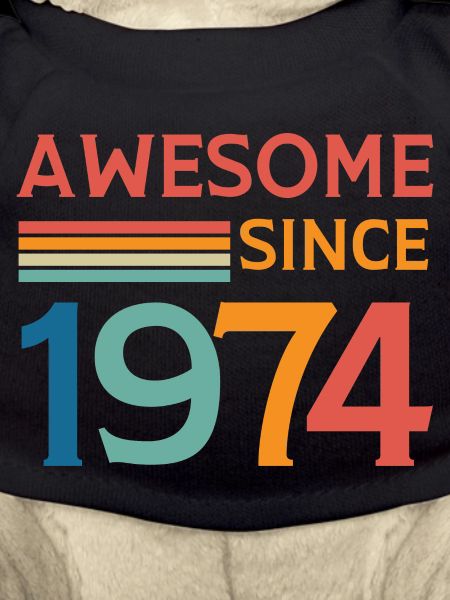 Awesome since 1974