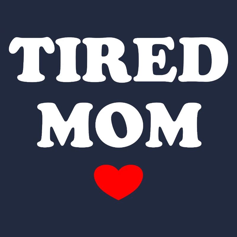 Tired Mom
