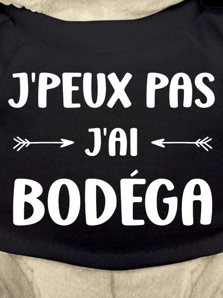 I can't I have Bodéga