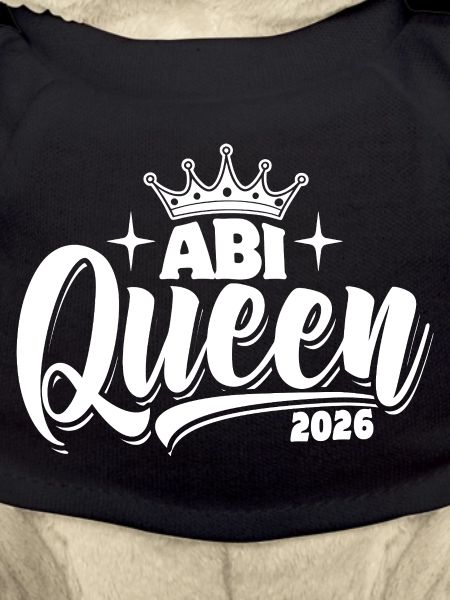 Abi Queen 2026 - Abitur - Spruch
