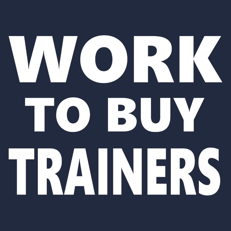 Drinking Classes: Work to Buy Trainers