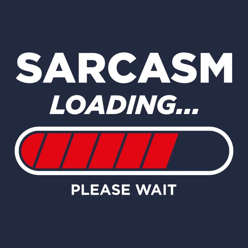 Sarcasm Loading