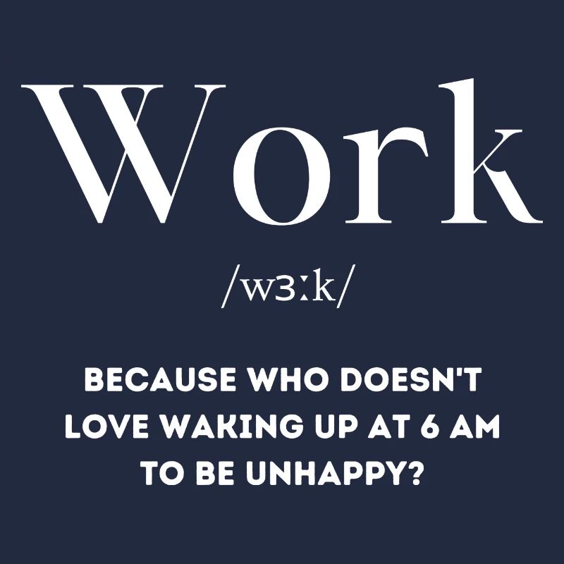 Work unhappy saying English