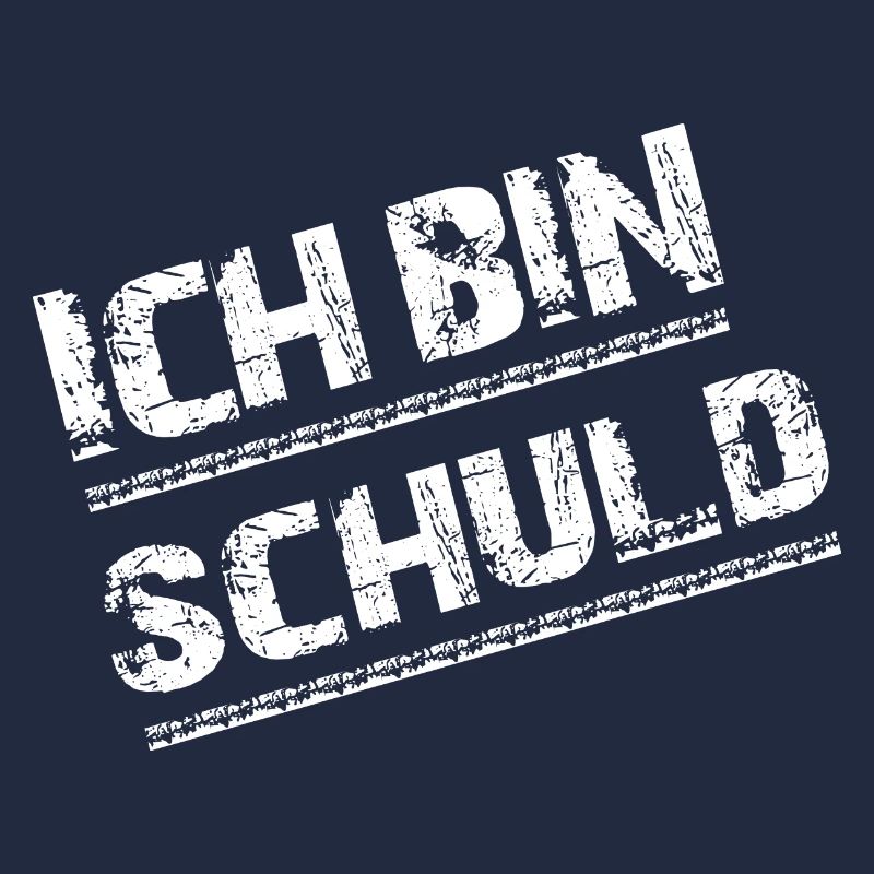 Ich bin schuld