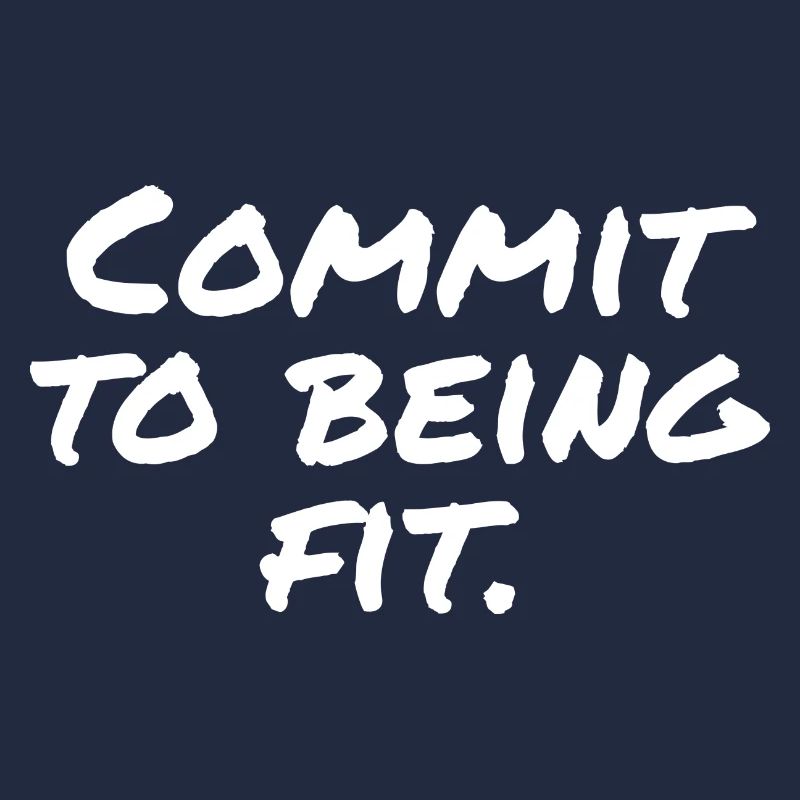 Commit to being fit