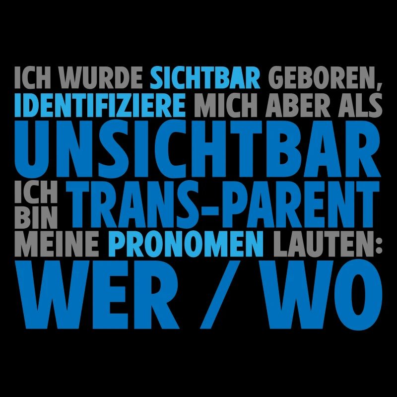 Unsichtbar Transparent Wer Wo | Farben änderbar