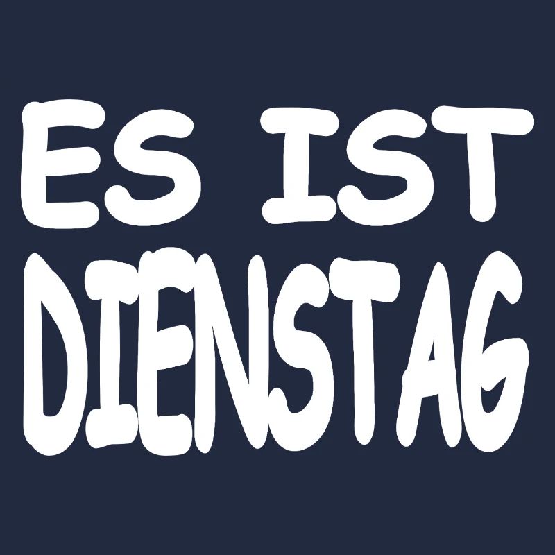 Dienstag