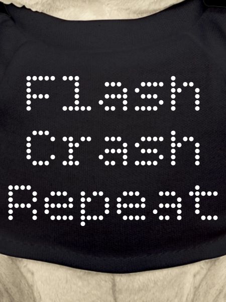 Flash. Crash. Repeat.