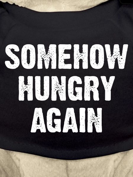 Somehow Hungry Again
