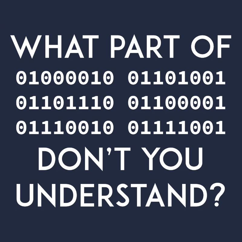 Binary Code Funny saying Nerd geek Programmer IT