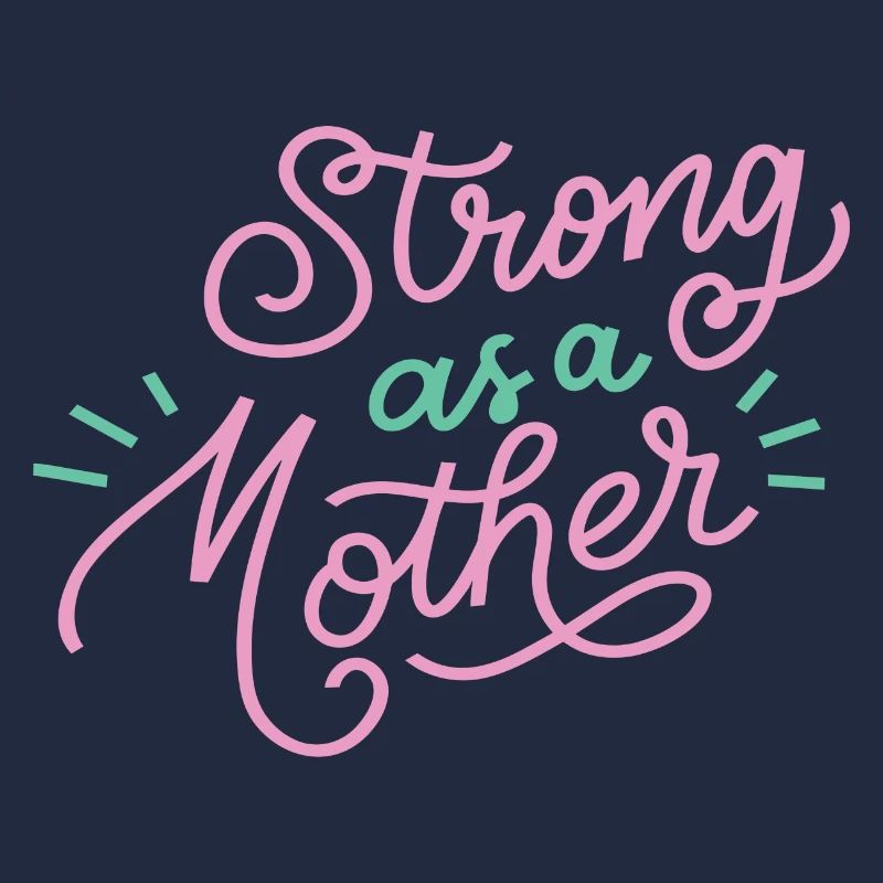 Stark wie eine Mutter | Muttertag