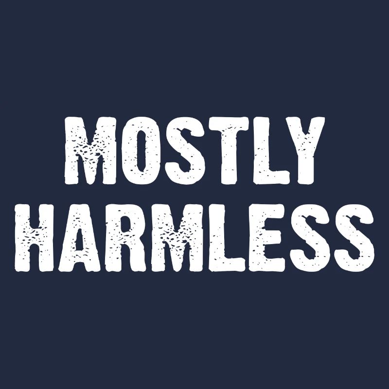Mostly Harmless