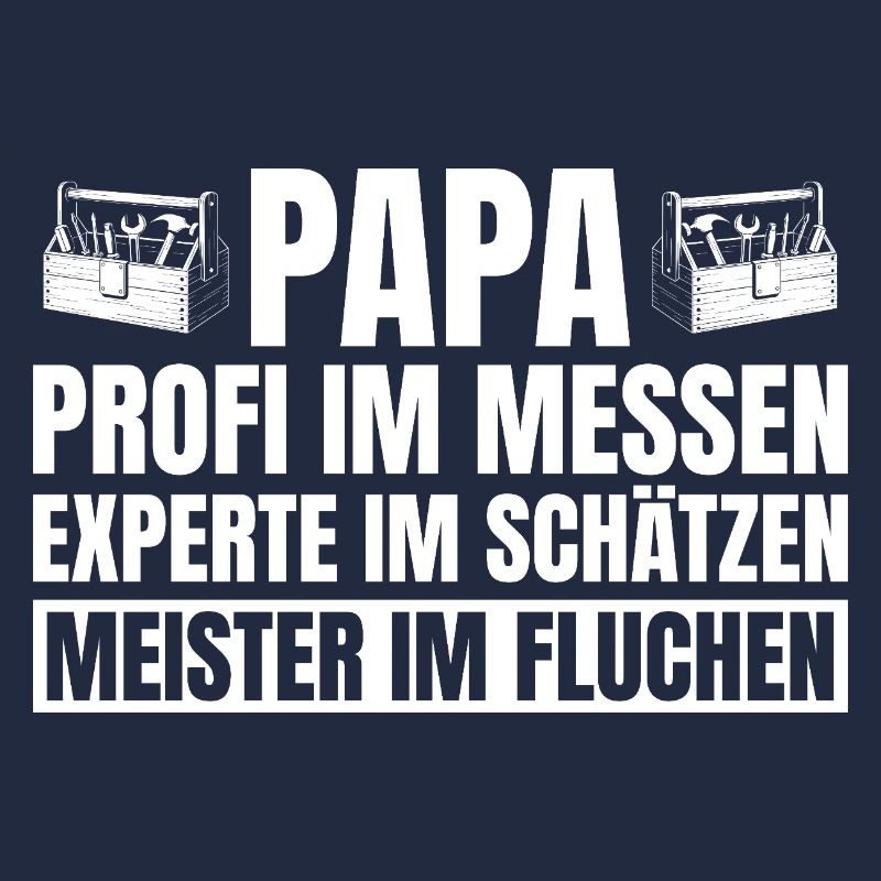 Papa Handwerker Repariert Alles Vatertag