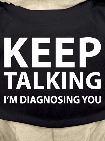 Keep Talking I'm Diagnosing You