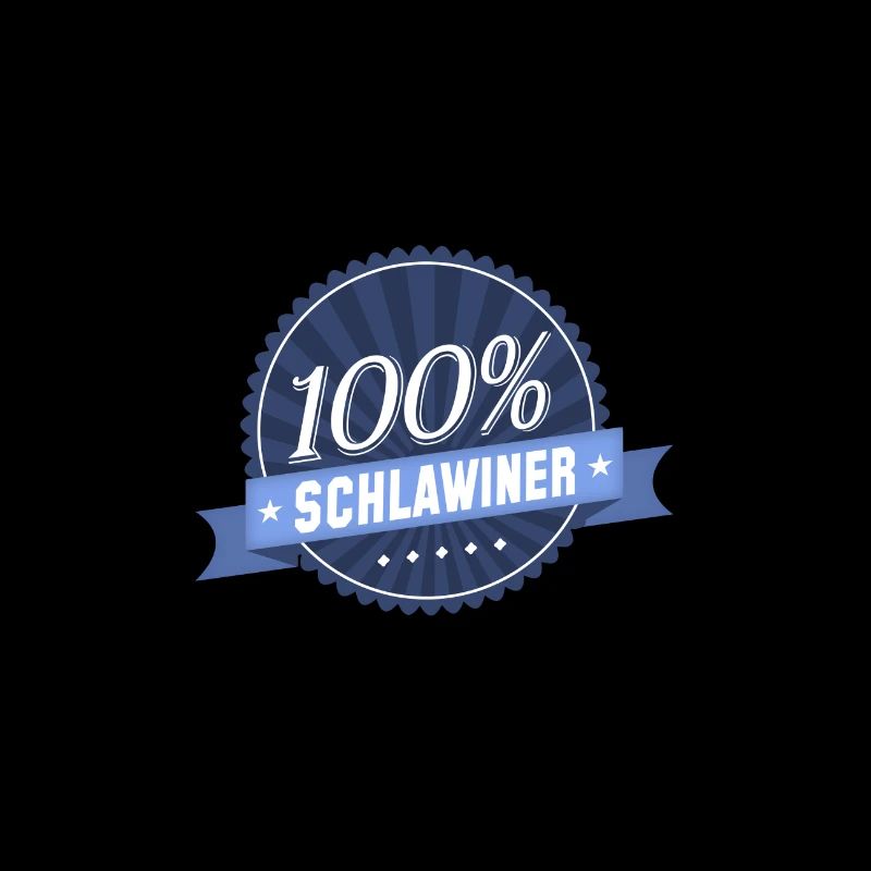 100 % Schlawiner