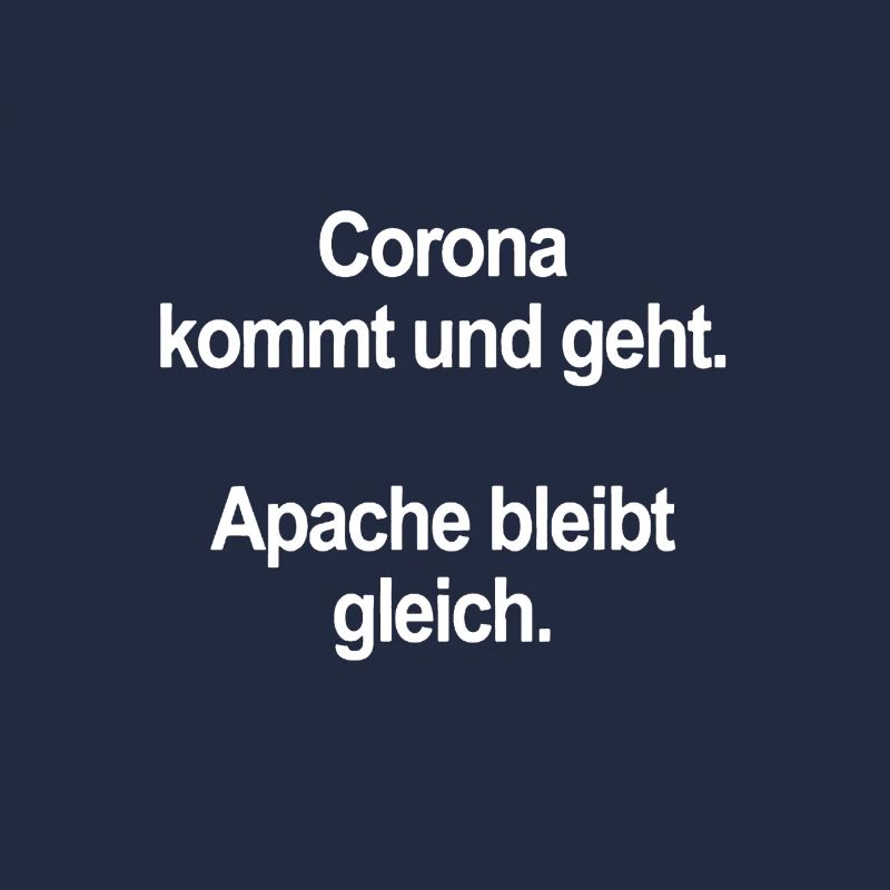 Corona oder Apache zweinullsieben