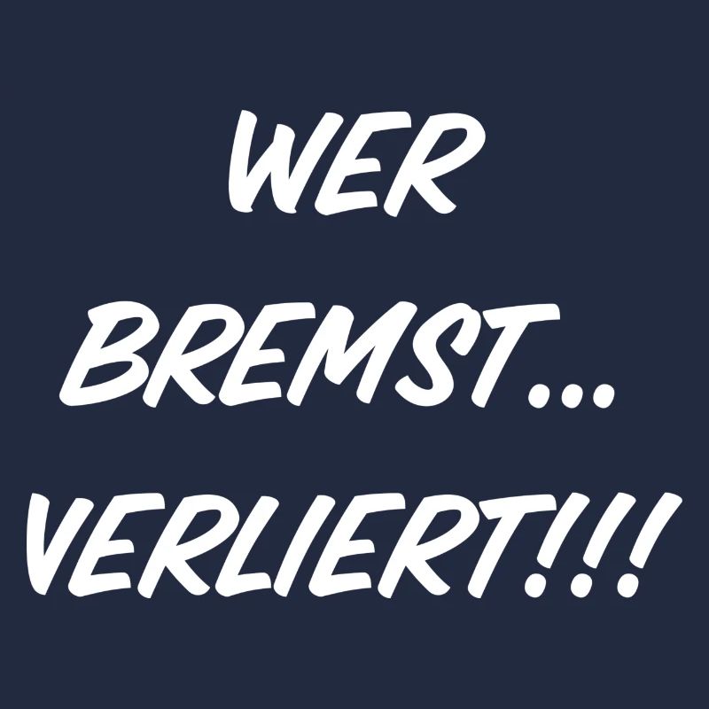 Wer bremst…verliert