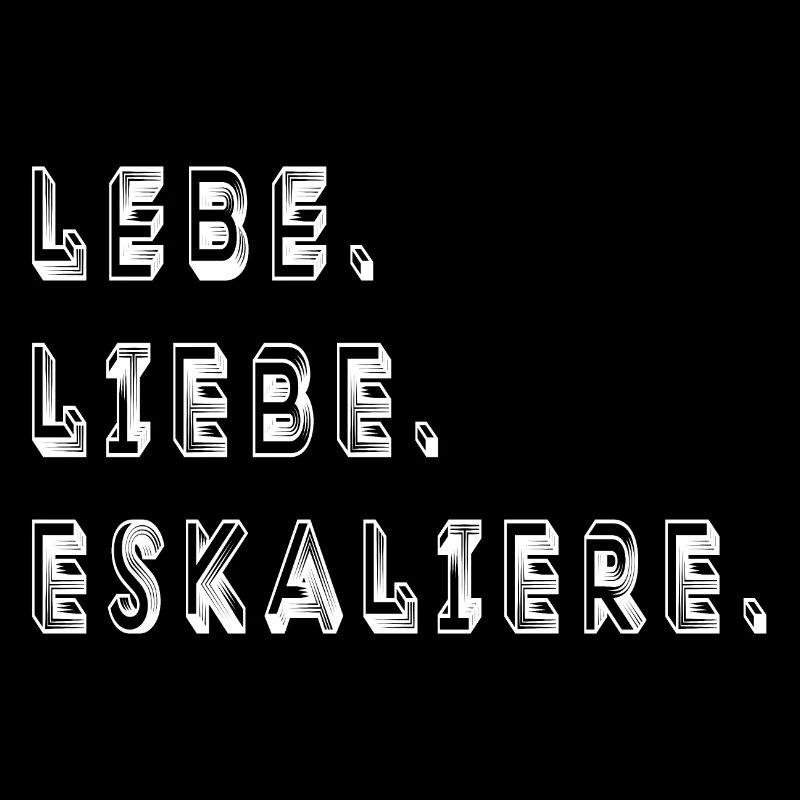 lebe liebe eskaliere fun potschertes lebn party