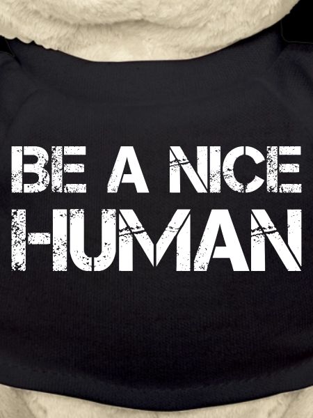 Be A Nice Human