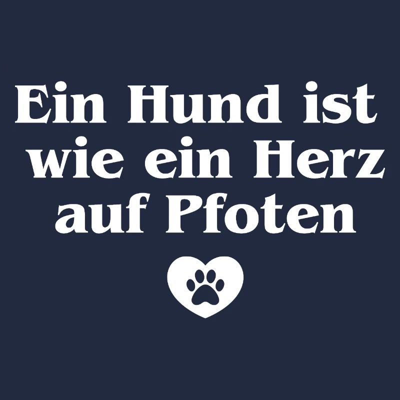 Beautiful dog saying