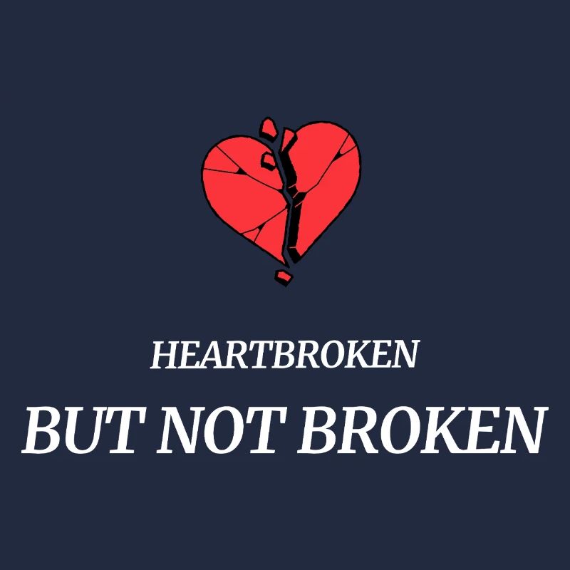 heartbroken_but_not_broken