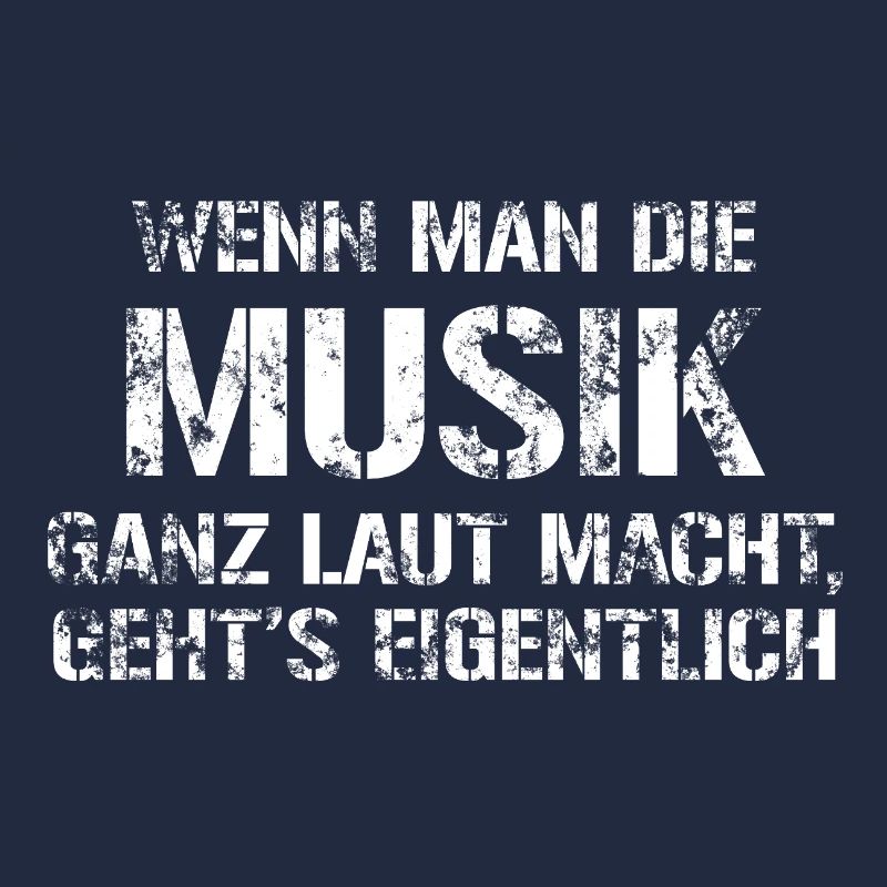 Making Music Loud – Funny Saying