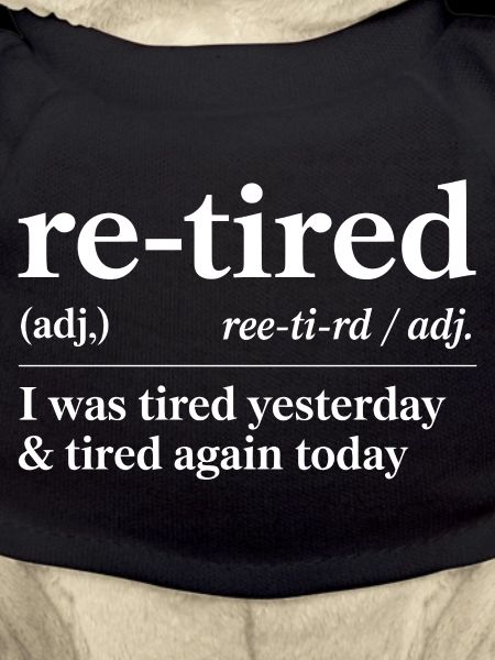 Funny Retired Definition