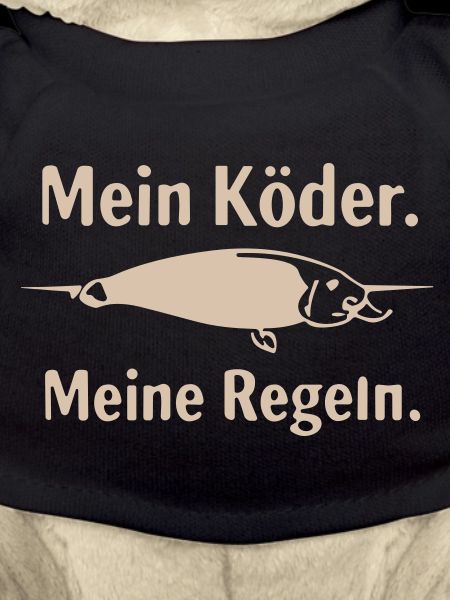 Mein Köder Meine Regeln