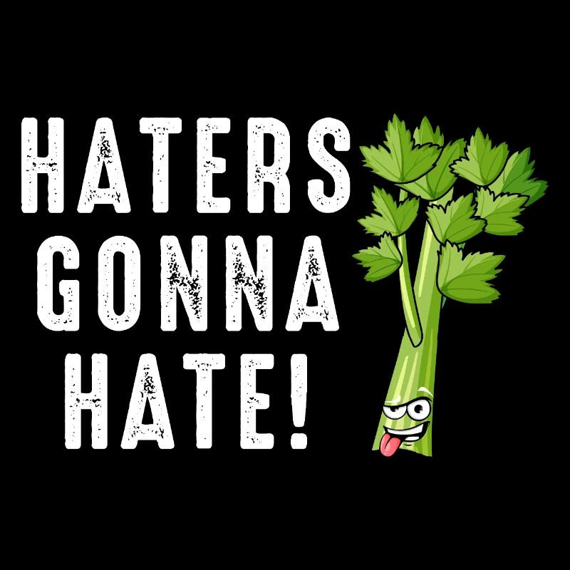 Haters Gonna Hate Celery Cartoon