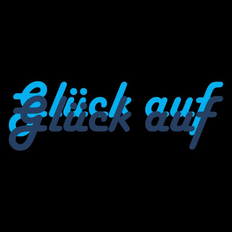 Glück auf