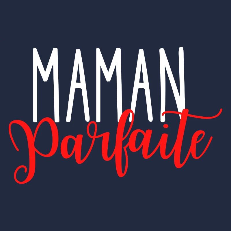 Maman Parfaite