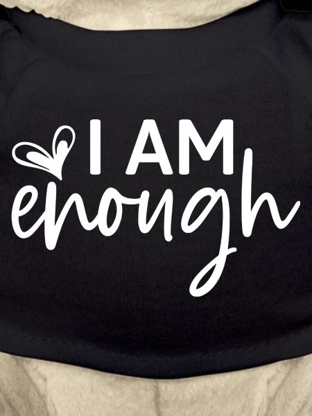 I Am Enough