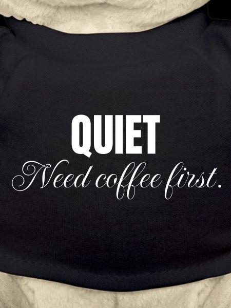 Quiet need coffee