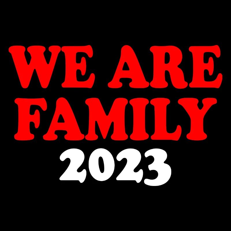 We are family