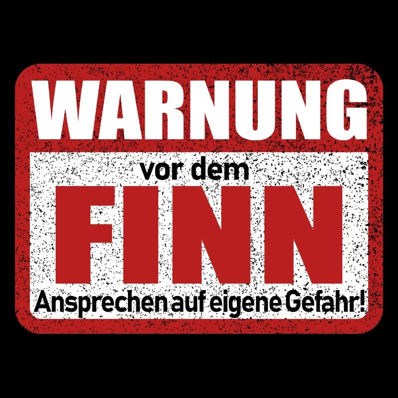 Finn Name Lustiges Warnschild