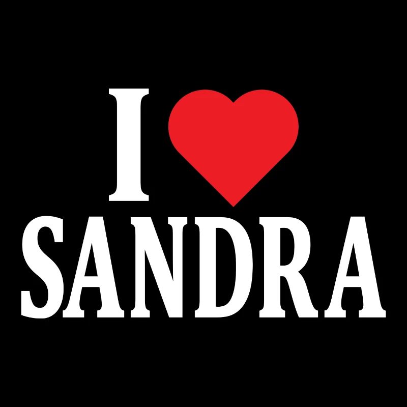 T-Shirt Ich liebe Sandra T-Shirt Geschenkidee