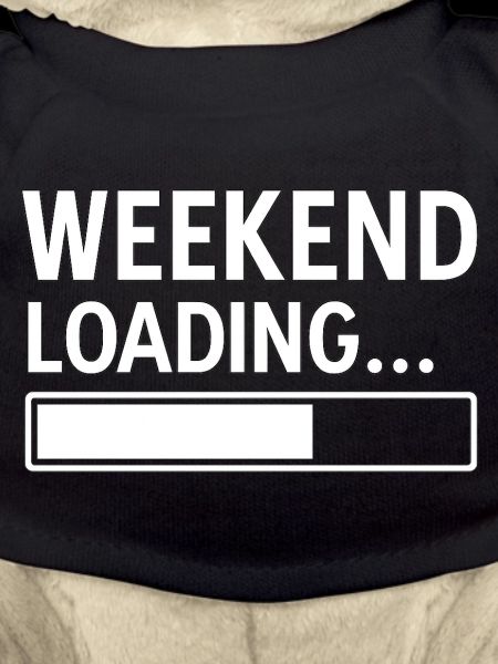 Weekend Loading... – Funny Minimal Design