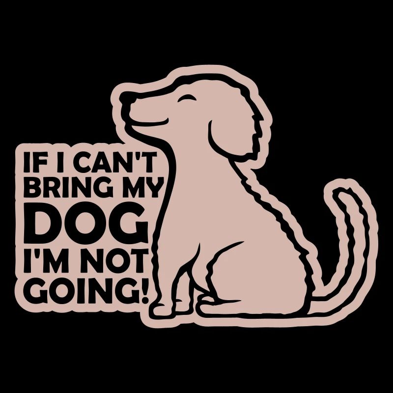 bring my dog Zitat